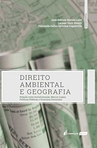 Geografia e Direito: Revisão doutrinária da construção interdisciplinar da Geoinformação enquanto um Direito