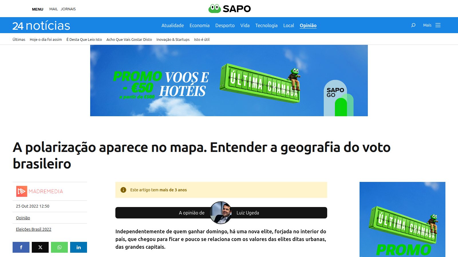A polarização aparece no mapa. Entender a geografia do voto brasileiro